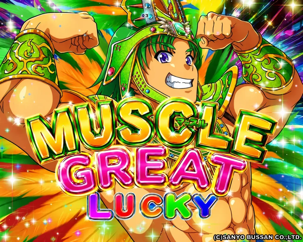 MUSCLE GREAT LUCKY